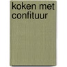 Koken met confituur door Yleen Goffin