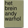 Het brein Andy Warhol by Adrian David