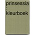 Prinsessia : kleurboek