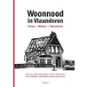Woonnood in Vlaanderen door Onbekend