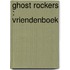 Ghost Rockers : vriendenboek