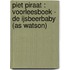 Piet Piraat : voorleesboek - De ijsbeerbaby (AS Watson)