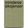 Minsterse Diksjenaer by Frany Gregoor