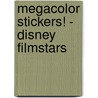 Megacolor stickers! - disney filmstars door Onbekend