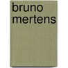 Bruno Mertens door Ludwig Trossaert