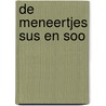 De meneertjes Sus en Soo by Veerle Hildebrandt