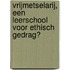 Vrijmetselarij, een leerschool voor ethisch gedrag?