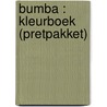 Bumba : kleurboek (pretpakket) by Hans Bourlon