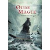 De oude magie by Mariëtte Aerts