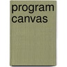 Program Canvas by Theo van der Tak