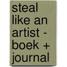 Steal Like an Artist - Boek + Journal door Austin Kleon