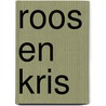 Roos en Kris door Corinne Hamoen