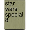 Star Wars special 8 door Onbekend