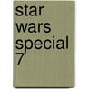 Star Wars special 7 door Onbekend