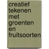 Creatief tekenen met groenten en fruitsoorten