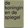 De koningin en de spiegel door Kaye Umanski