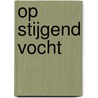 Op stijgend vocht by Vincent Geyskens