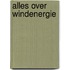 Alles over windenergie