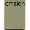 Omzien by Jan Veulemans