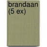 Brandaan (5 ex) by N. van Beusekom