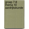 groep 7-8 thema 10 aardrijkskunde door N. van Beusekom