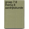 groep 7-8 thema 8 aardrijkskunde door N. van Beusekom
