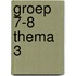 groep 7-8 thema 3
