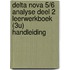 Delta Nova 5/6 Analyse deel 2 Leerwerkboek (3u) Handleiding