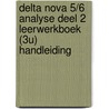Delta Nova 5/6 Analyse deel 2 Leerwerkboek (3u) Handleiding by Pedro Tytgat Nico Deloddere