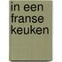 In een Franse keuken