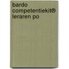 Bardo Competentiekit® leraren PO by Erik Korte