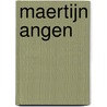 Maertijn Angen door Gerard de Nijs