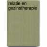 Relatie en gezinstherapie door Rober