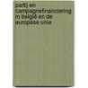 Partij en campagnefinanciering in België en de Europese Unie door Maddens