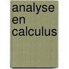 Analyse en calculus by Malfait