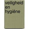 Veiligheid en hygiëne door Roex