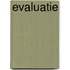 Evaluatie