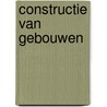 Constructie van gebouwen door Neuckermans