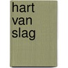 Hart van slag door Susan Andersen