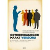 Orthopedagogiek maakt verschil! by W.J. Post