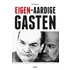 Eigen-aardige gasten