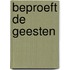 Beproeft de geesten