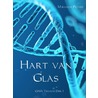 Hart van glas by Miranda Peters