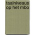 Taalniveaus op het mbo