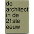 De architect in de 21ste eeuw