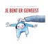 Je bent er geweest