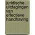 Juridische uitdagingen van effectieve handhaving