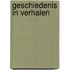 Geschiedenis in verhalen