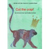 Cut the crap! door Michiel van den Heuvel