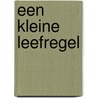 Een kleine leefregel by Godfried Danneels
